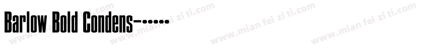 Barlow Bold Condens字体转换